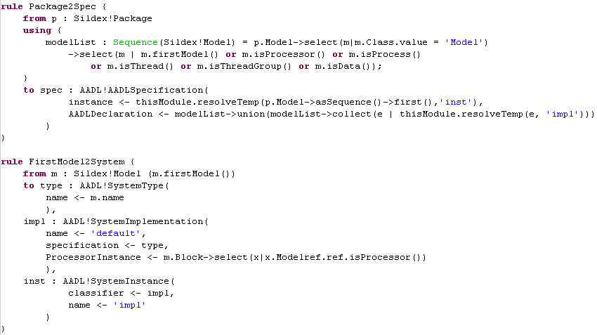 Excerpt of the ATL transformation: Sildex to AADL